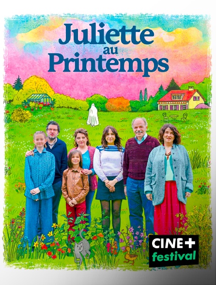 CINE+ Festival - Juliette au printemps