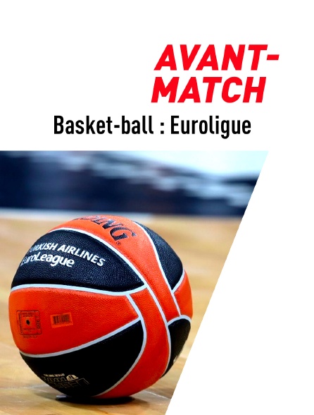 Basket-ball - Euroligue masculine : avant-match
