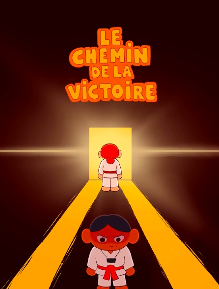 Le chemin de la victoire