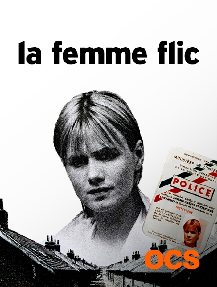 OCS - La femme flic