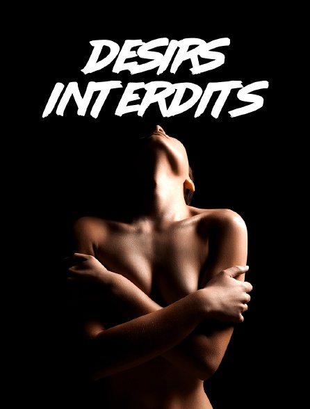 Désirs interdits