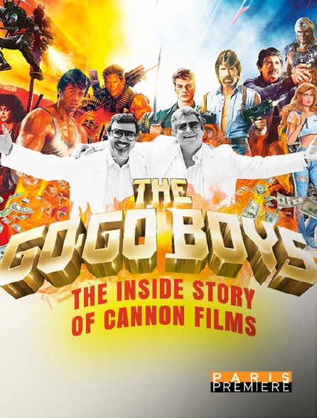 Paris Première - The Go-Go Boys : The Inside Story of Cannon Films