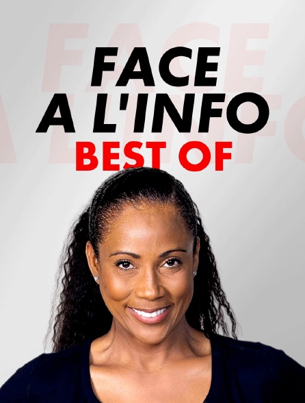 Best Of Face à l'info