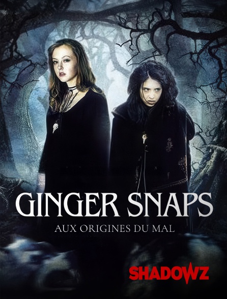 Shadowz - Ginger Snaps 3 : Aux origines du mal