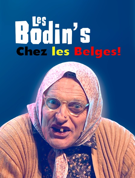 Les Bodin's chez les Belges