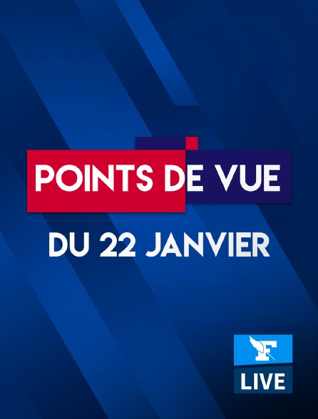 Figaro Live - Points de Vue du 22 janvier 2021