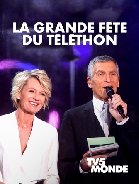 TV5MONDE - La grande fête du Téléthon