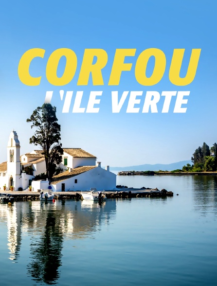 Corfou, l'île verte