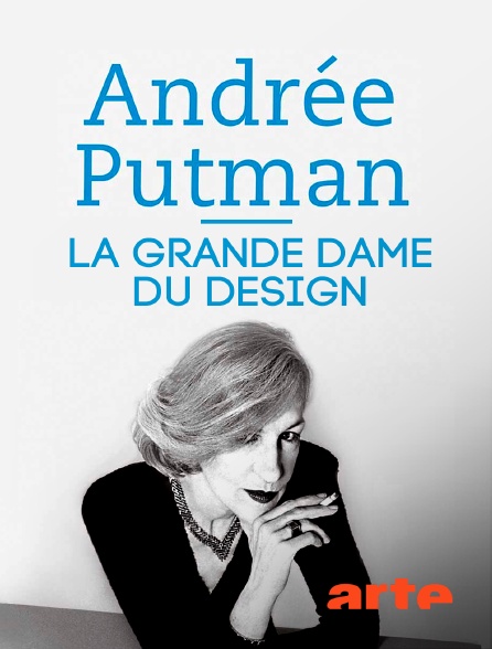 Arte - Andrée Putman, la grande dame du design