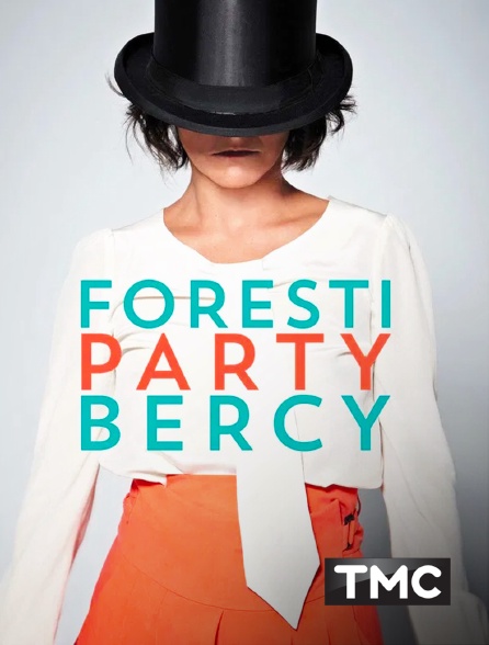 TMC - Foresti Party Bercy