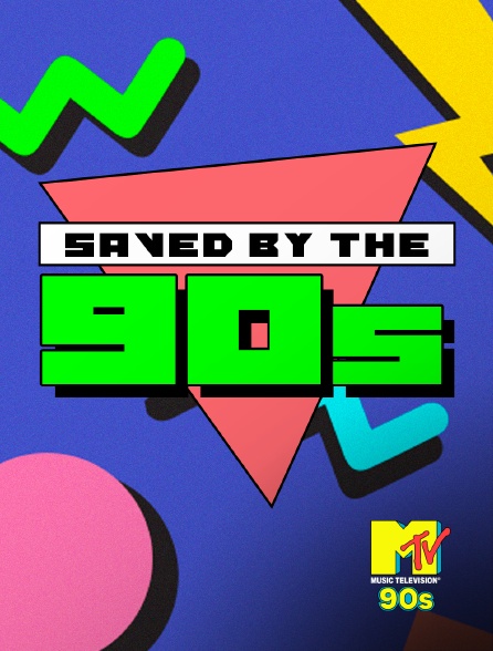 MTV 90' - Saved By the 90s