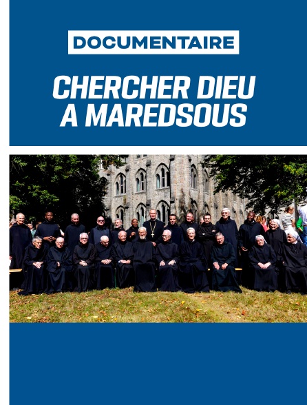 Chercher Dieu à Maredsous