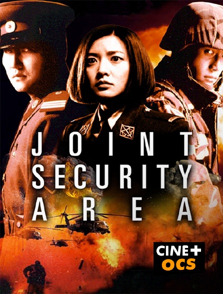 CINÉ Cinéma - JSA: Joint Security Area