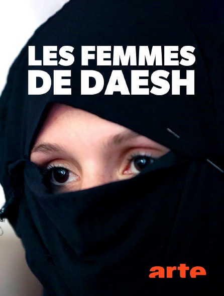 Arte - Les femmes de Daesh