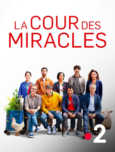 France 2 - La Cour des miracles
