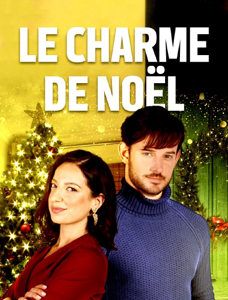Le Charme De Noël Le charme de Noël en Streaming - Molotov.tv