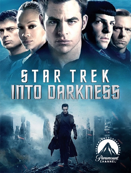 Paramount Channel - Star Trek : into darkness