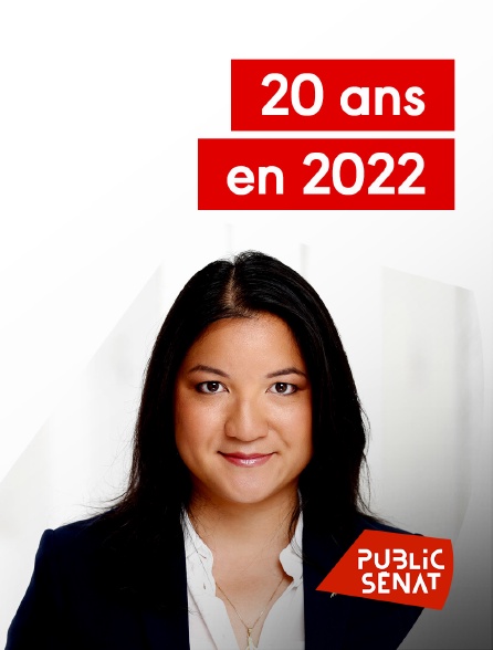 Public Sénat - 20 ans en 2022