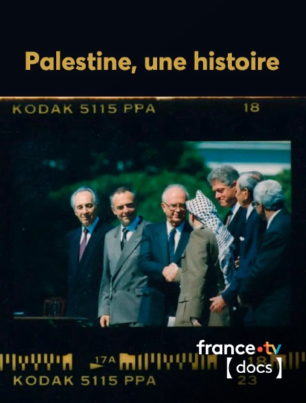 France TV Docs - Palestine, une histoire