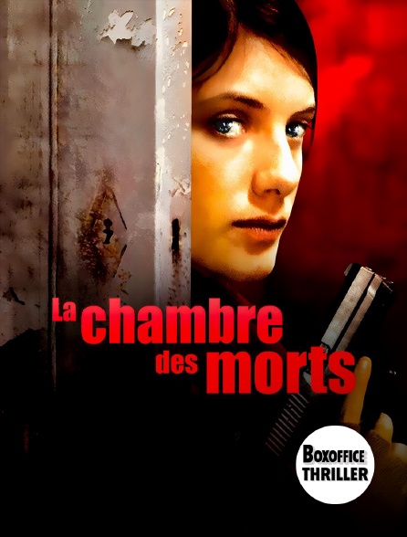 Box Office Thriller - La chambre des morts