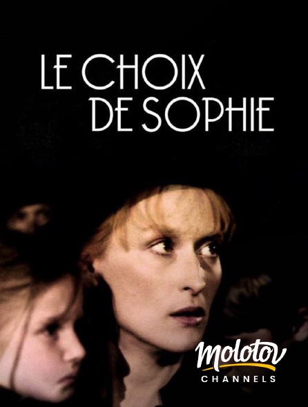 Molotov channels - Le choix de Sophie