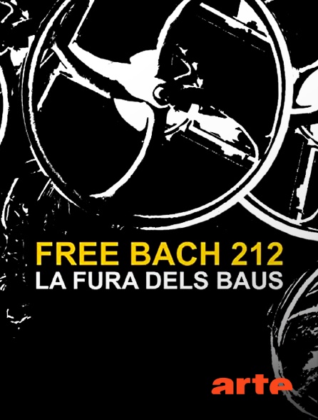 Arte - La Fura dels Baus : Free Bach 212