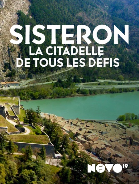 NOVO19 - Sisteron : citadelle de tous les défis