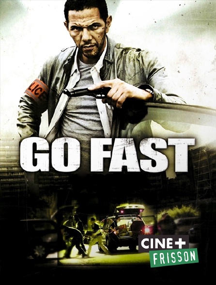 Ciné+ Frisson - Go Fast