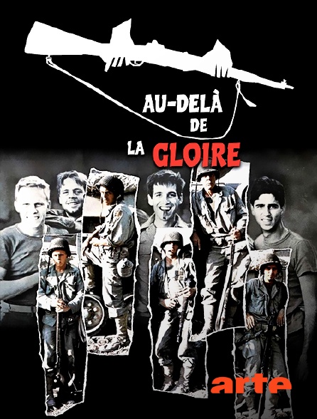 Arte - Au-delà de la gloire