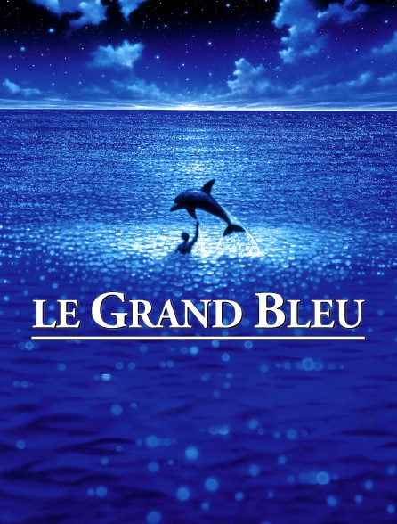 Le grand bleu