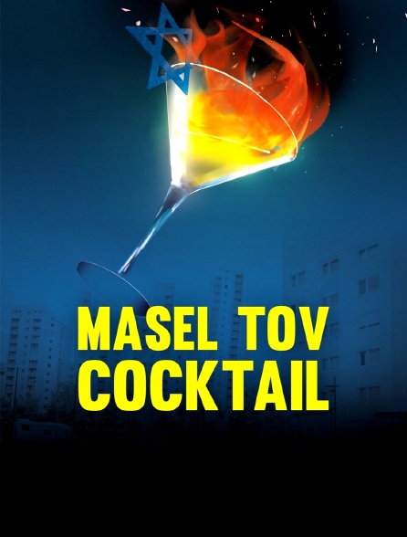 Masel Tov Cocktail