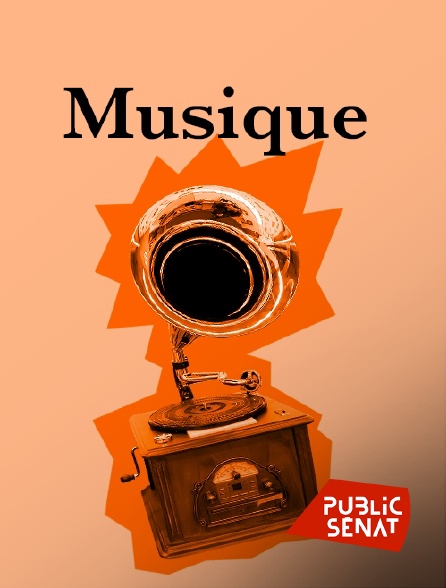 Public Sénat - La bande originale de ma vie