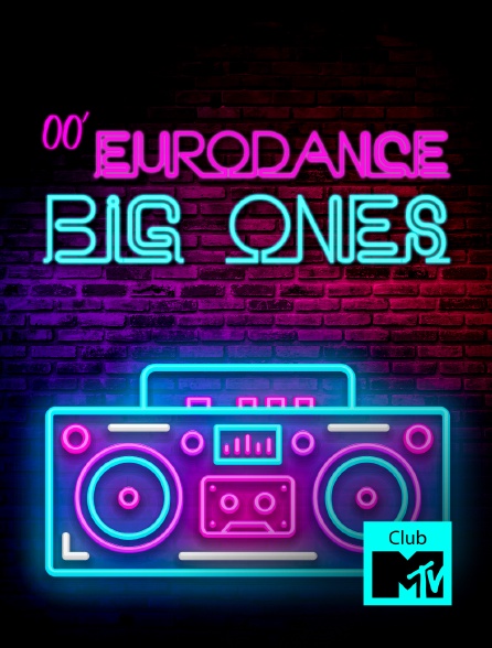 Club MTV - 00s Eurodance: 50 Big Ones