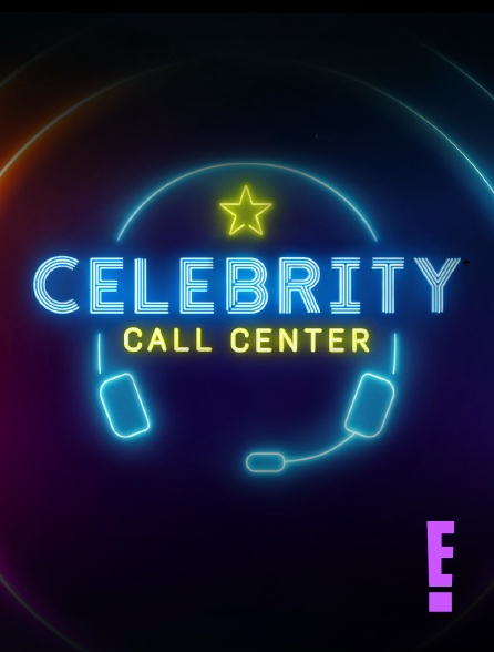 E! - Celebrity Call Center