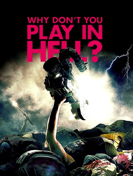 Why don't you play in hell ?