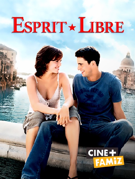Ciné+ Famiz - Esprit libre