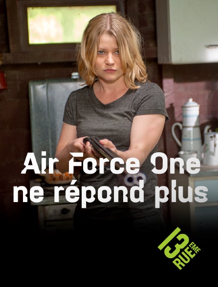 13EME RUE - Air Force One ne répond plus