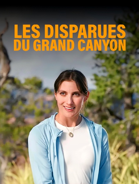 Les disparues du Grand Canyon