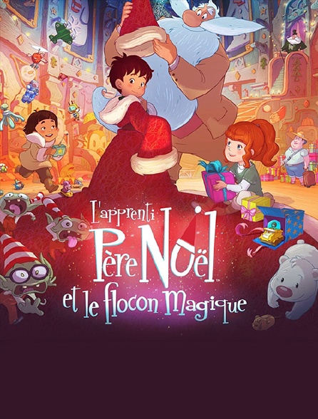 L'apprenti Père Noël et le flocon magique