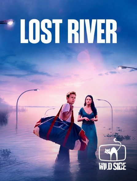 Wild Side TV - Lost River