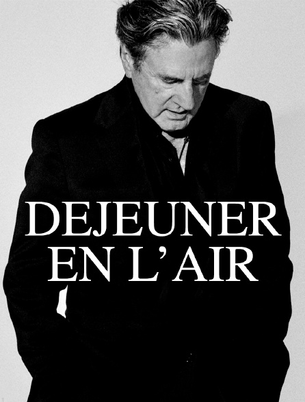 Déjeuner en l'air