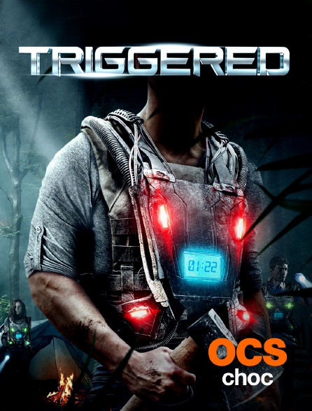 OCS Choc - Triggered