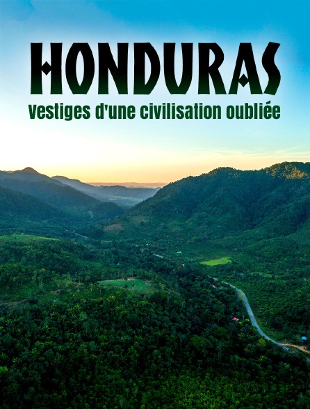 Honduras : Vestiges d'une civilisation oubliée