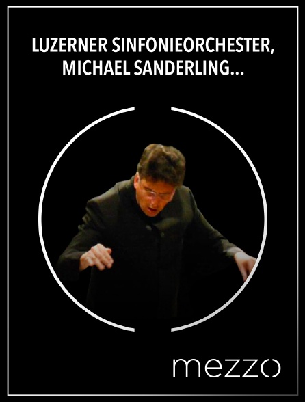 Mezzo - Luzerner Sinfonieorchester, Michael Sanderling : Schreker, Beethoven