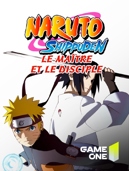 Game One - Naruto Shippuden : Le maître et le disciple