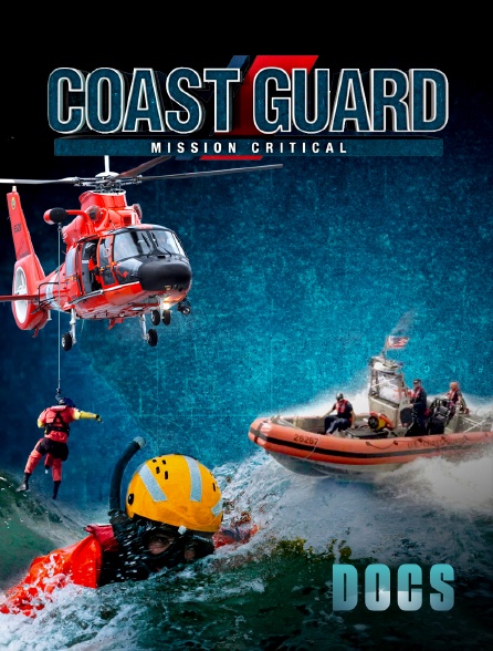 Molotov Channels Docs - Coast Guard : Mission Critical