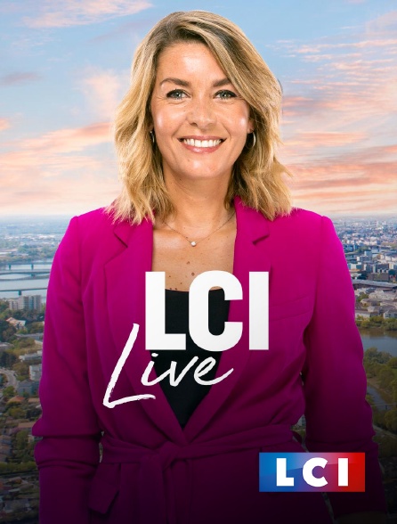 LCI - La Chaîne Info - LCI Live week-end