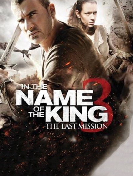 In the Name of the King 3 : the Last Mission