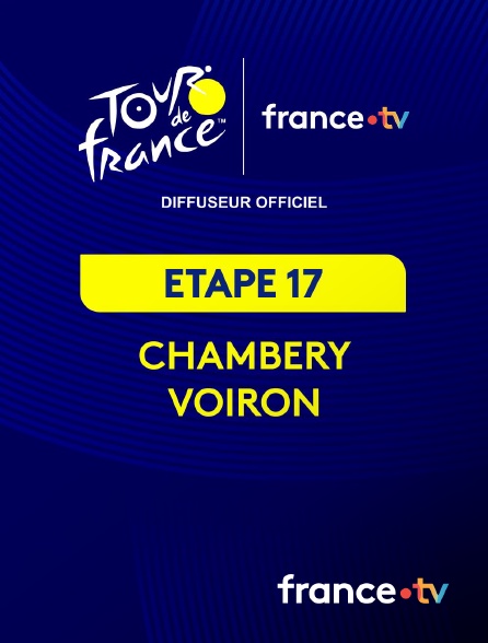france.tv - Tour de France 2026 : étape 17 (Chambéry - Voiron)