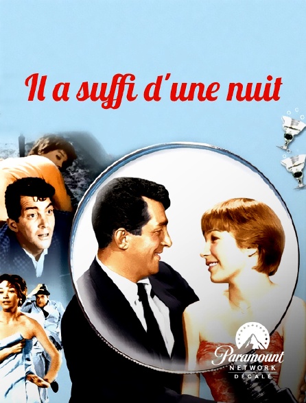 Paramount Network Décalé - Il a suffi d'une nuit